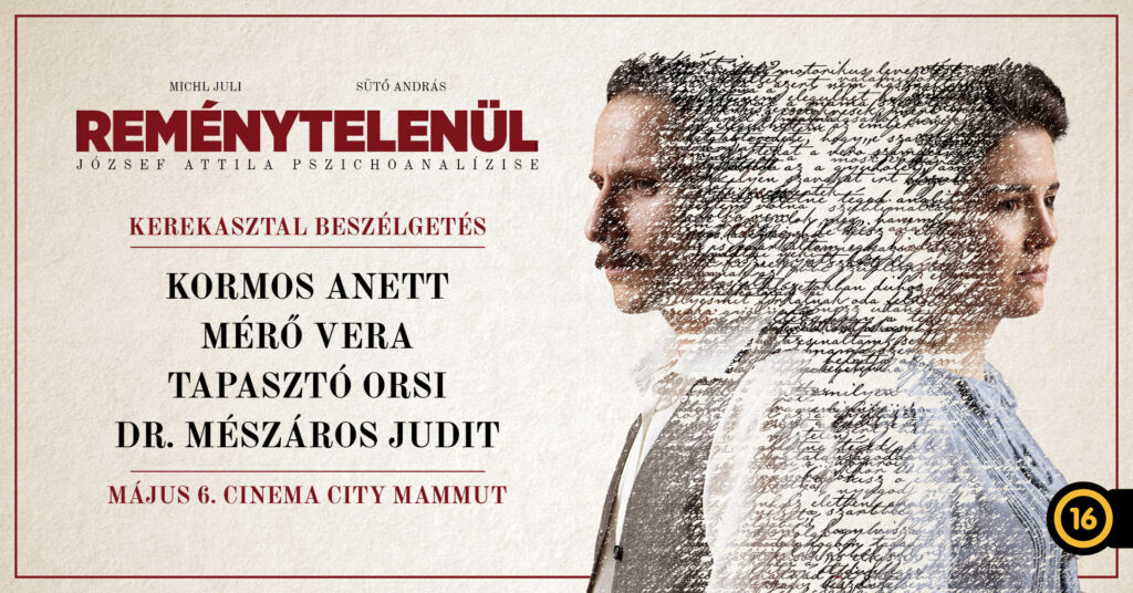 Reménytelenül. József Attila pszichoanalízise 2025.05.06.